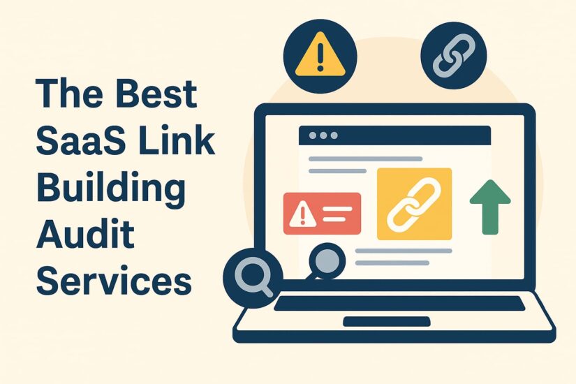 The Best SaaS Link Building Audit Services (Scalable Solutions)